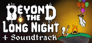 Beyond The Long Night & Soundtrack Bundle banner