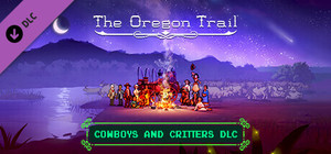 The Oregon Trail — Cowboys and Critters banner