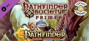 Fantasy Grounds - Pathfinder RPG - Pathfinder Companion: Pathfinder Society Primer banner