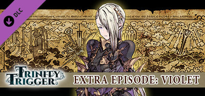 Trinity Trigger - Extra Episode: Violet