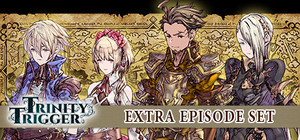 Trinity Trigger - Extra Episode Set banner