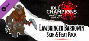 Idle Champions - Lawbringer Barrowin Skin & Feat Pack banner
