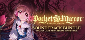 Pocket Mirror + Official Soundtrack Bundle banner