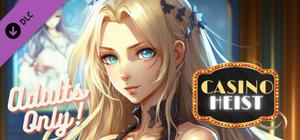 Casino Heist Adults Only Patch banner