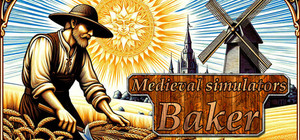 Medieval simulators: Baker banner
