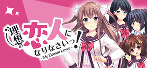 I'll be your ideal lover! - My Dream Lover banner