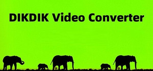DIKDIK Video Converter banner