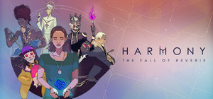 Harmony: The Fall of Reverie banner