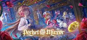 Pocket Mirror ~ GoldenerTraum banner