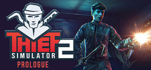 Thief Simulator 2: Prologue banner