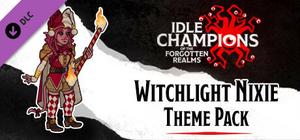 Idle Champions - Witchlight Nixie Theme Pack banner
