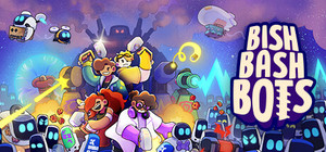 Bish Bash Bots banner