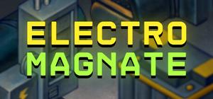 Electro Magnate banner