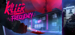 Killer Frequency banner