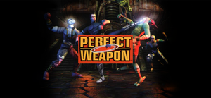 Perfect Weapon banner
