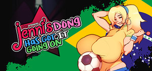 Jenni's DONG has got it GOIN' ON: The Jenni Trilogy banner