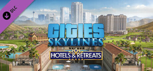 Cities: Skylines - Hotels & Retreats banner