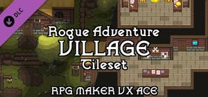 RPG Maker VX Ace - Rogue Adventure - Village Tileset banner