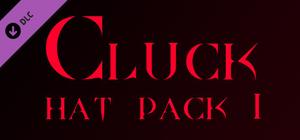 Cluck - Hat Pack 1 banner