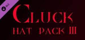 Cluck - Hat Pack 3 banner