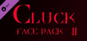 Cluck - Face Pack 2 banner