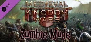 Medieval Kingdom Wars - Zombie Mode banner