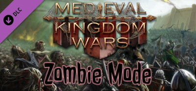 Medieval Kingdom Wars - Zombie Mode