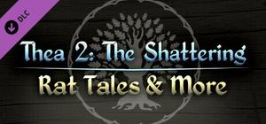 Thea 2: Rat Tales & More banner