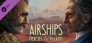 Airships: Heroes and Villains banner