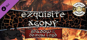 Fantasy Grounds - Shadow of the Demon Lord Exquisite Agony banner