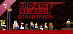 Jump Off The Bridge Soundtrack banner