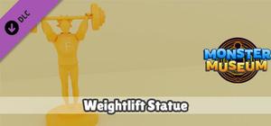 Monster Museum - Weightlift Statue banner