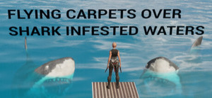 Flying Carpets Over Shark Infested Waters banner