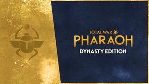 Total War: PHARAOH - Dynasty Edition banner