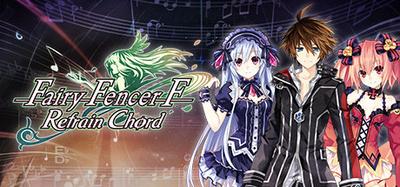 Fairy Fencer F: Refrain Chord - Deluxe Edition
