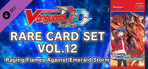 Cardfight!! Vanguard DD: Rare Card Set 12 [D-BT07]: Raging Flames Against Emerald Storm banner