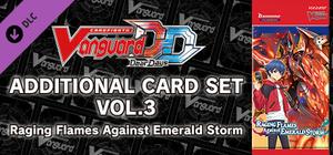 Cardfight!! Vanguard DD: Additional Card Set Vol.3 [D-BT07]: Raging Flames Against Emerald Storm banner