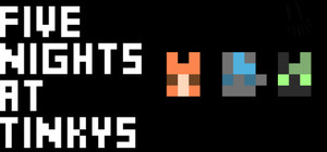 Five Nights at Tinkys banner