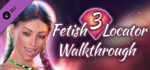 Fetish Locator Week Three - Walkthrough banner