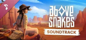 Above Snakes Original Soundtrack banner