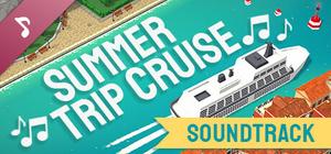 Summer Trip Cruise Soundtrack banner