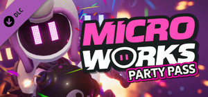 MicroWorks - Party Pass banner