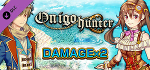 Damage x2 - Onigo Hunter banner