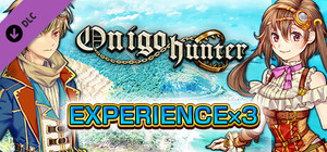 Experience x3 - Onigo Hunter banner