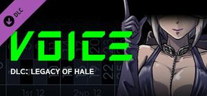 VOICE: Legacy of Hale banner