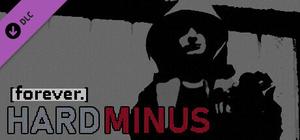 Hard Minus Forever Standalone banner