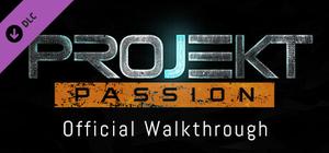 Projekt Passion — Season 1 Walkthrough banner