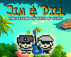 Jim & Dill - The Legend of Weed N' Stiff (NES ROM) banner
