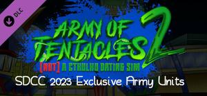 Army of Tentacles: (Not) A Cthulhu Dating Sim 2: SDCC 2023 Exclusive Army Units banner