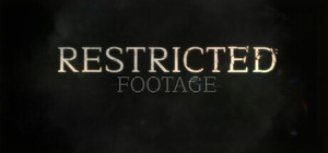 Restricted Footage banner